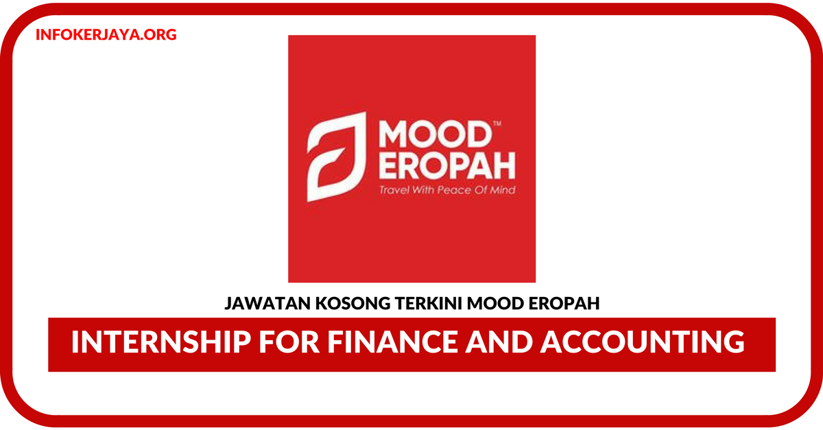 Jawatan Kosong Terkini Internship for Finance and Accounting Di Mood Eropah