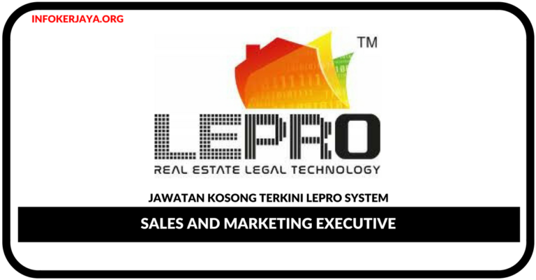 Jawatan Kosong Terkini Sales and Marketing Executive Di LePro System