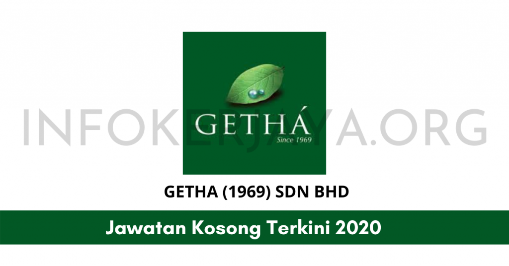 Jawatan Kosong HR & Admin Executive GETHA (1969) Sdn. Bhd.