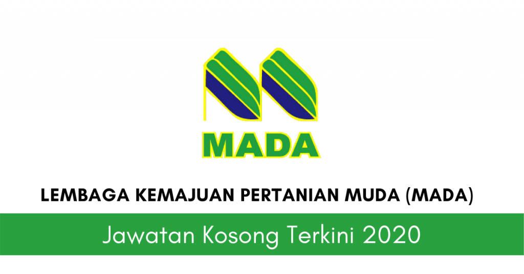 Peluang Kerjaya Terkini Lembaga Kemajuan Pertanian Muda (MADA)