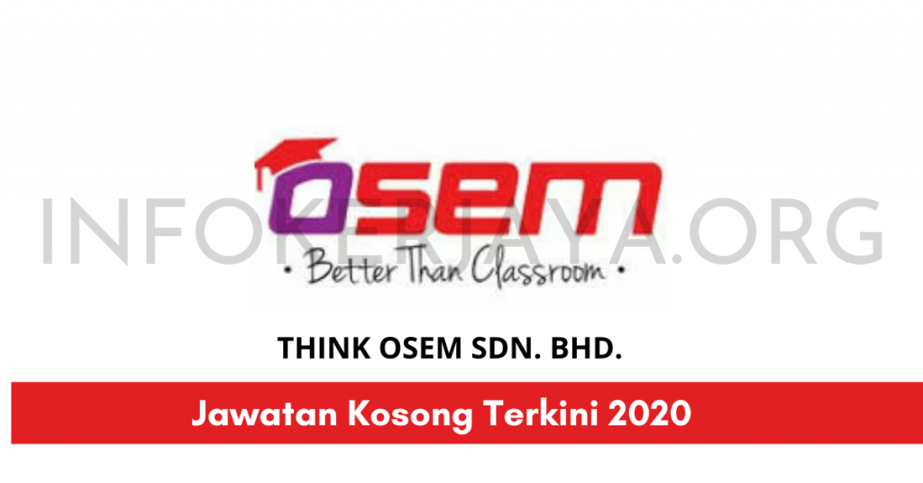 Jawatan Kosong Think Osem Sdn. Bhd.