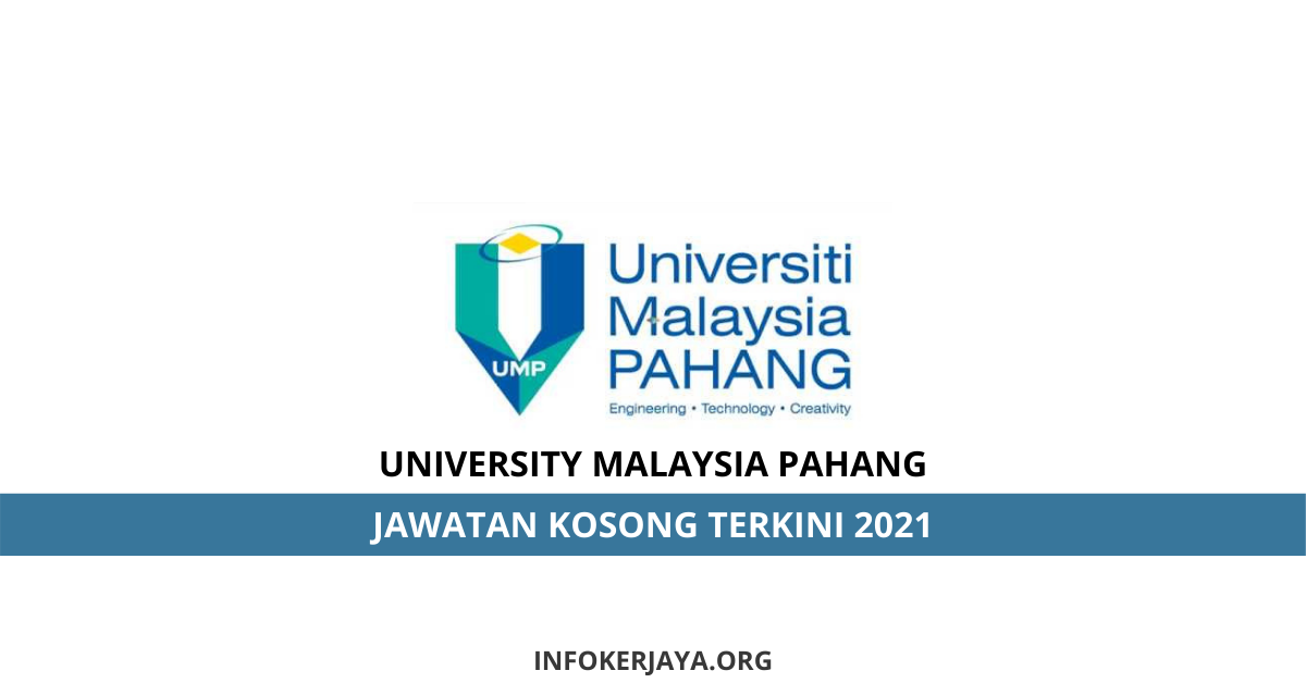 Jawatan Kosong University Malaysia Pahang • Jawatan Kosong Terkini