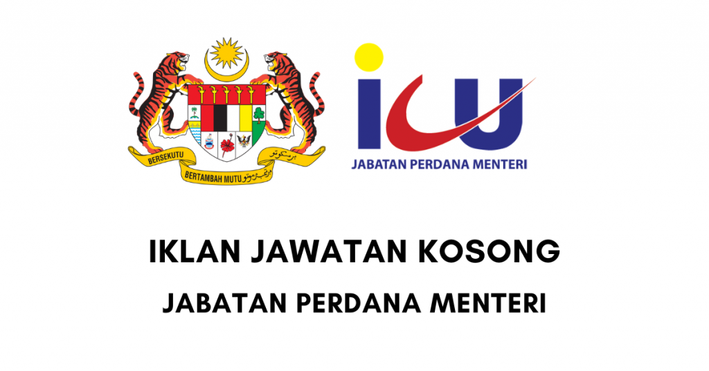 Jawatan Kosong Di Jabatan Perdana Menteri