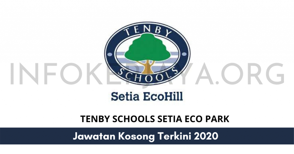 Jawatan Kosong Tenby Schools Setia Eco Park