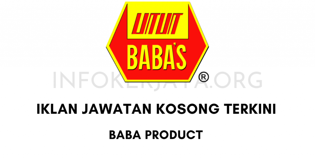 Jawatan Kosong Pelbagai Posisi BABA’S