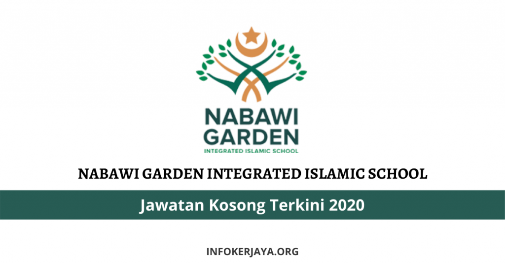 Jawatan Kosong Nabawi Garden Integrated Islamic School