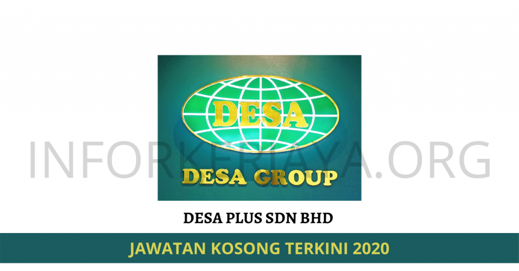 Jawatan Kosong Desa Plus Sdn Bhd