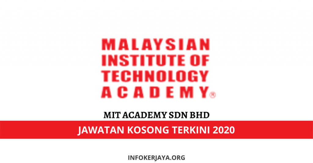 Jawatan Kosong MIT Academy Sdn Bhd
