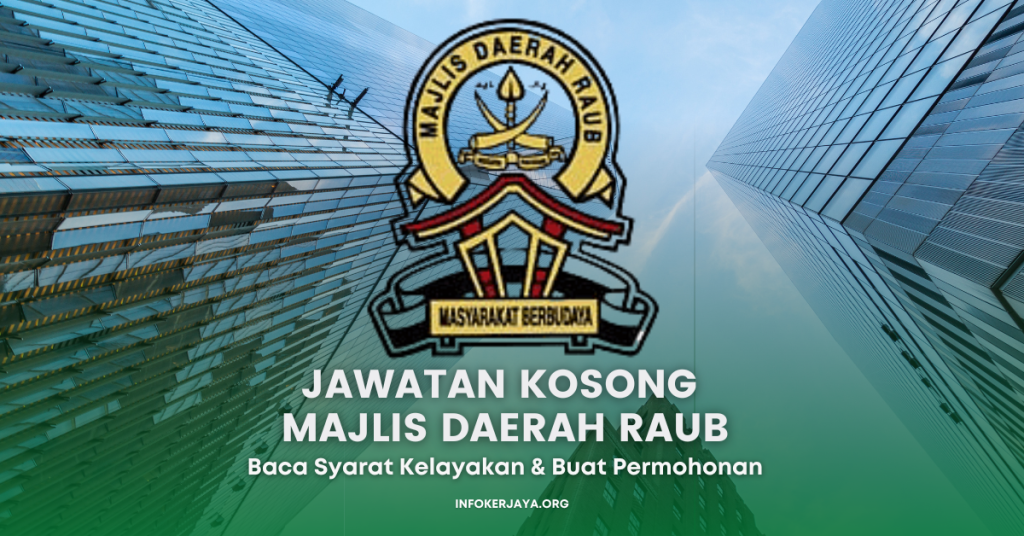 Jawatan Kosong Majlis Daerah Raub
