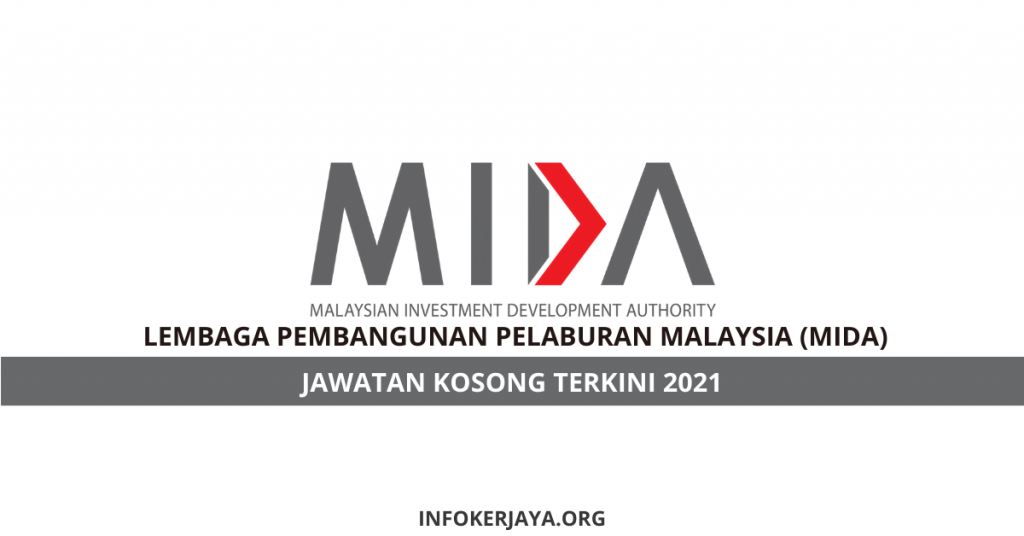 Jawatan Kosong Lembaga Pembangunan Pelaburan Malaysia (MIDA)