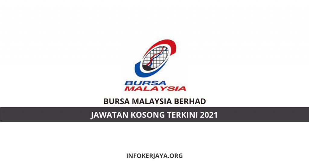 Jawatan Kosong Bursa Malaysia Berhad