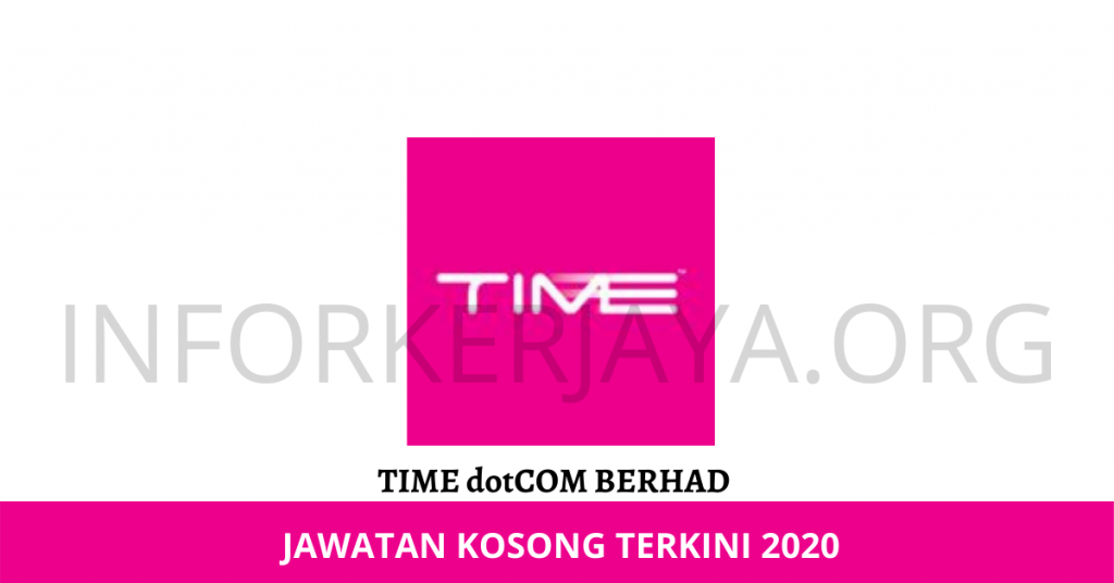 Jawatan Kosong TIME dotCom Berhad