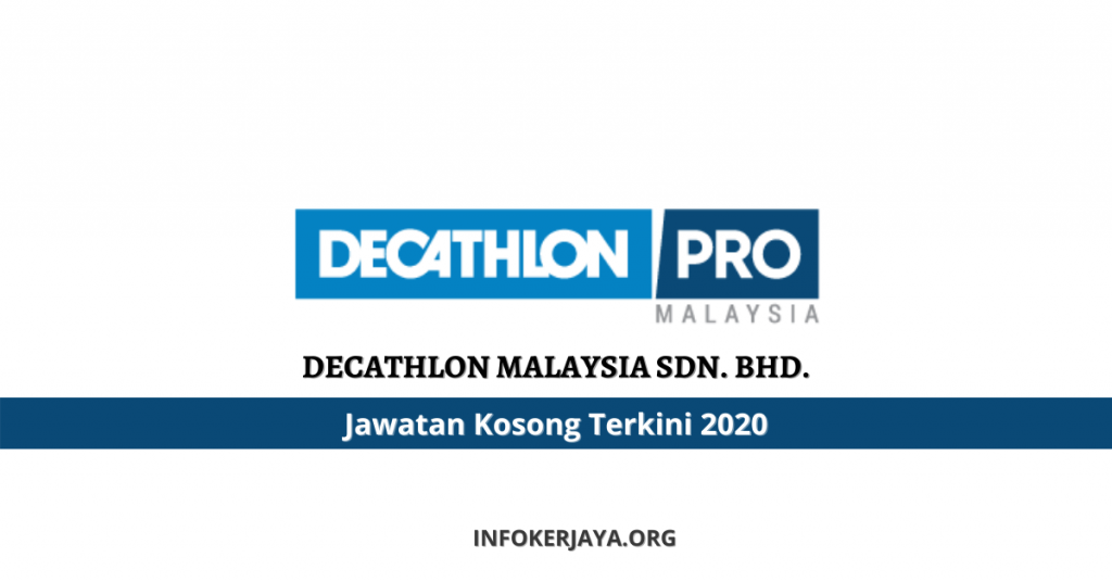 Jawatan Kosong Decathlon Malaysia Sdn. Bhd.