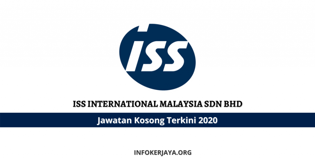 Jawatan Kosong ISS International Malaysia Sdn Bhd