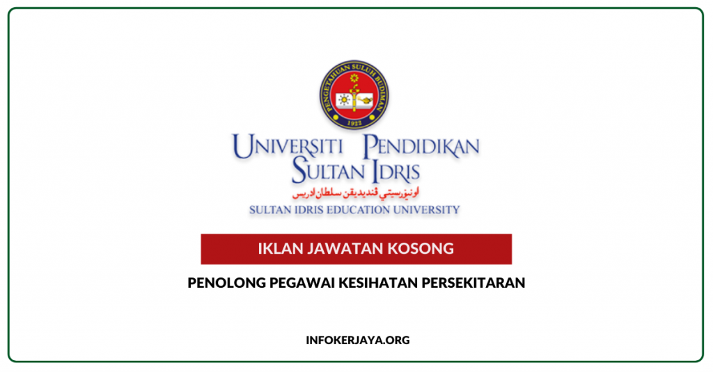 Jawatan Kosong Universiti Pendidikan Sultan Idris