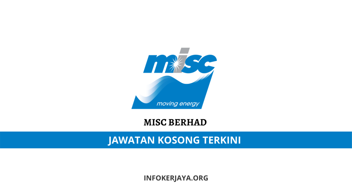 Jawatan Kosong MISC Berhad • Jawatan Kosong Terkini