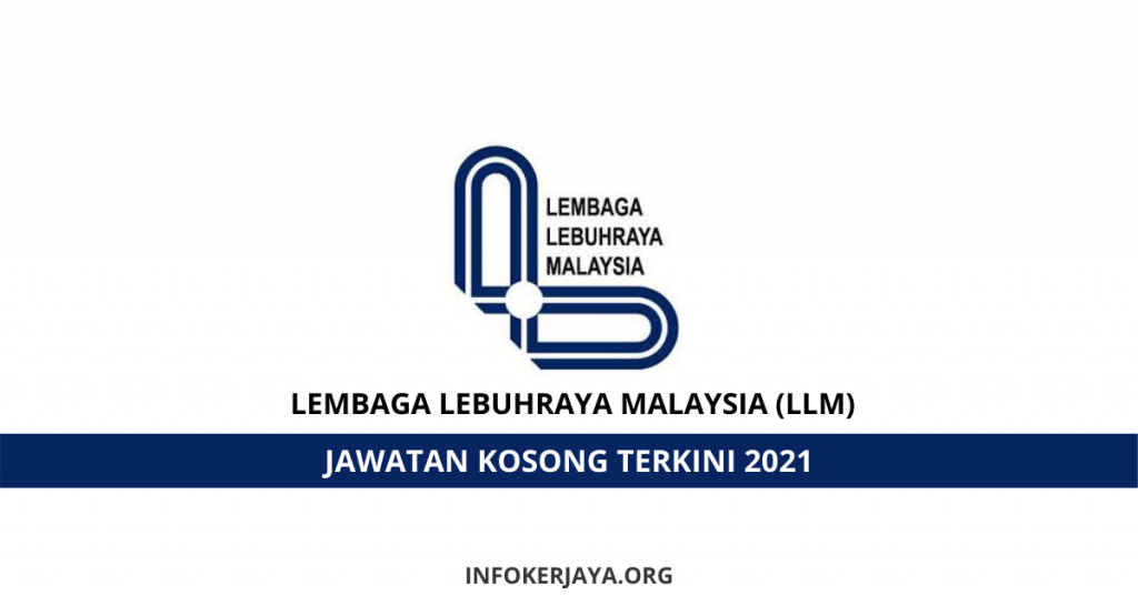 Jawatan Kosong Lembaga Lebuhraya Malaysia (LLM)