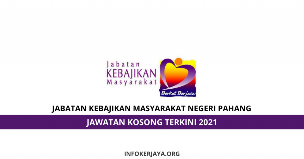 Jawatan Kosong Jabatan Kebajikan Masyarakat Negeri Pahang