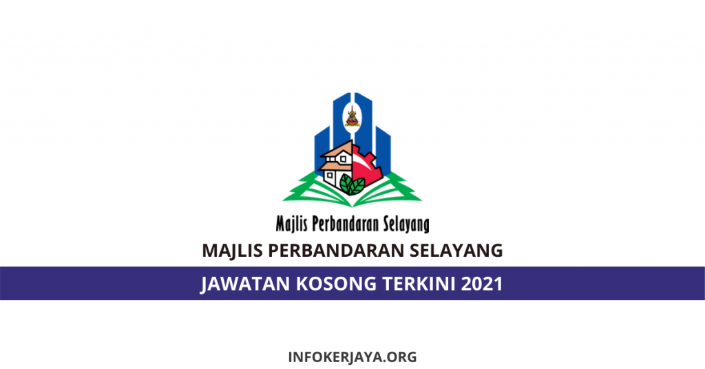 Jawatan Kosong Majlis Perbandaran Selayang