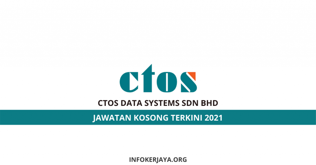 Jawatan Kosong CTOS Data Systems Sdn Bhd