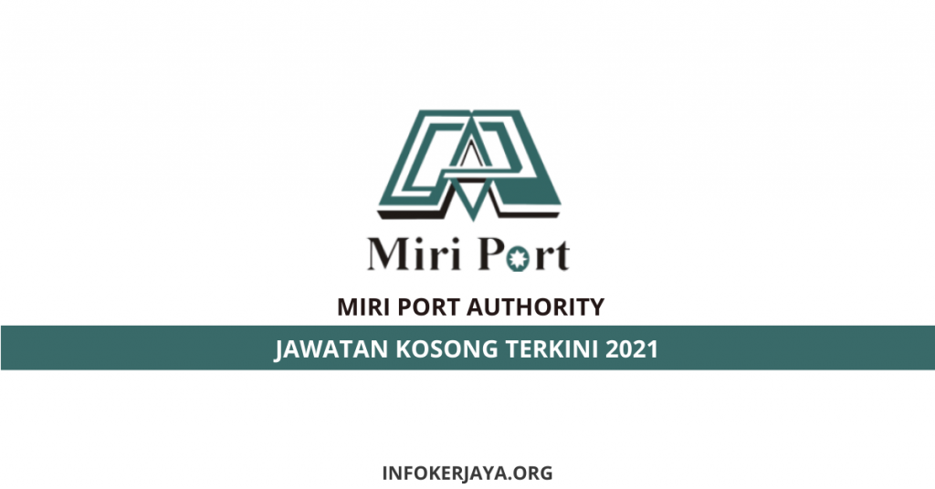 Jawatan Kosong Miri Port Authority