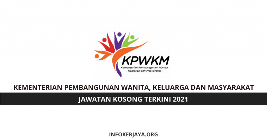 Jawatan Kosong Kementerian Pembangunan Wanita, Keluarga Dan Masyarakat