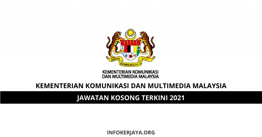 Jawatan Kosong Kementerian Komunikasi Dan Multimedia Malaysia