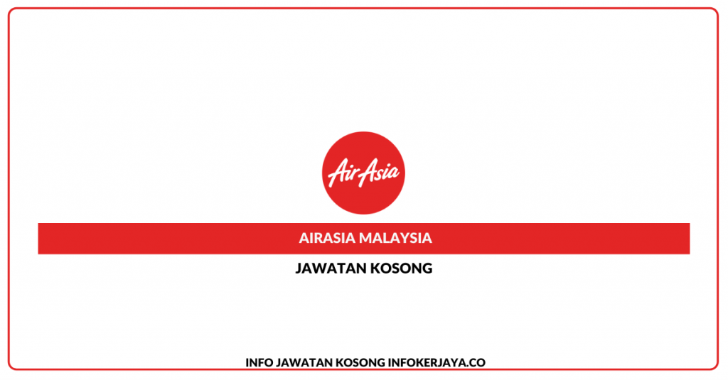 Jawatan Kosong Air Asia