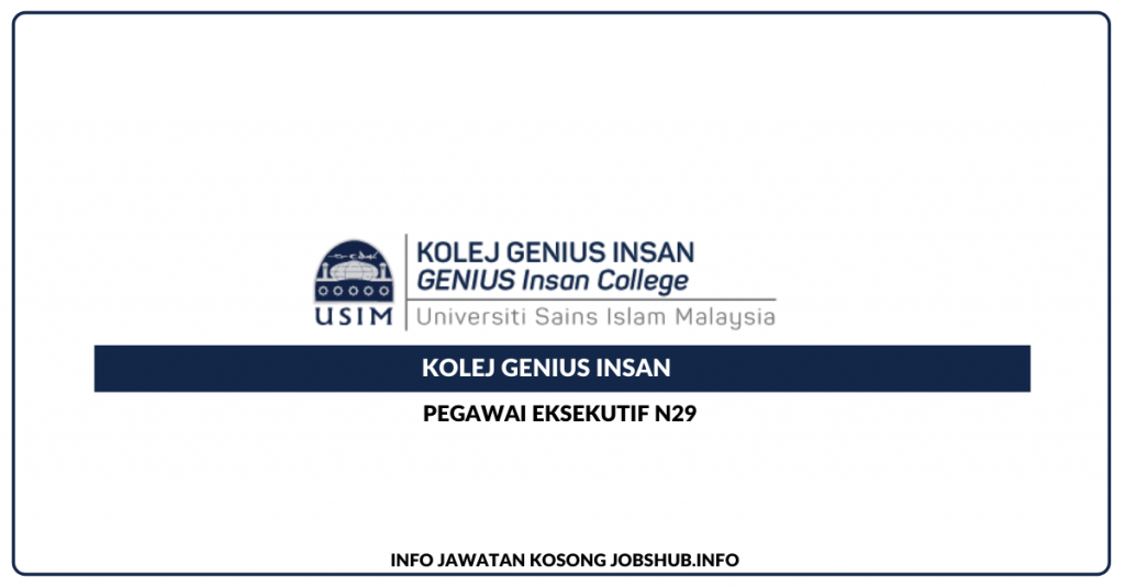 Jawatan Kosong Kolej Genius Insan