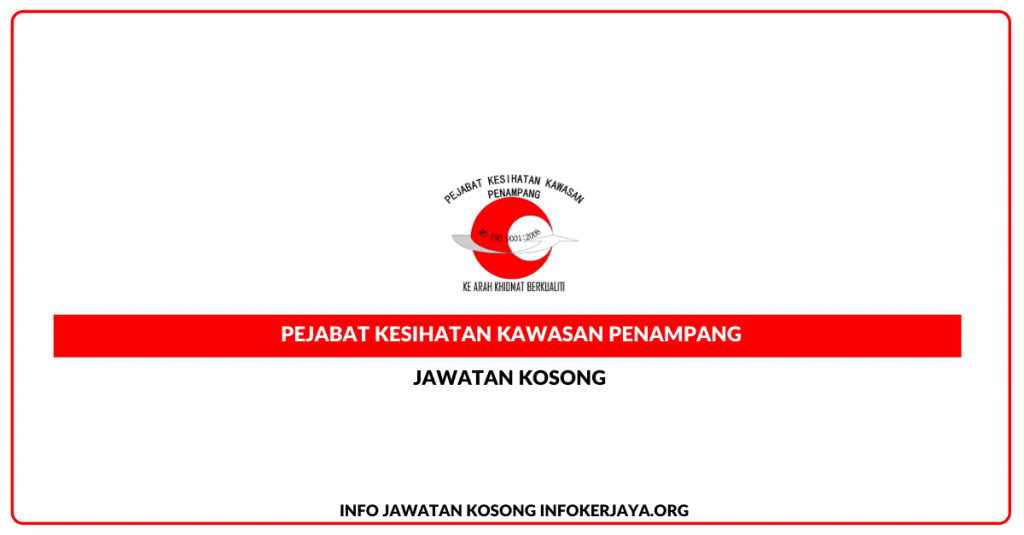 Jawatan Kosong Pejabat Kesihatan Kawasan Penampang