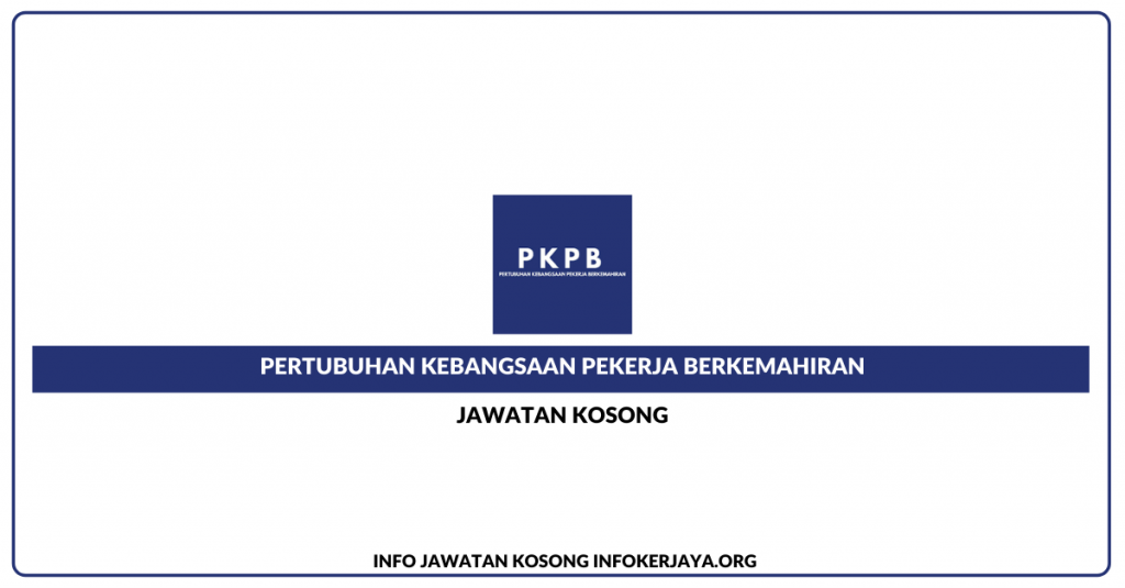 Pertubuhan Kebangsaan Pekerja Berkemahiran (PKPB)