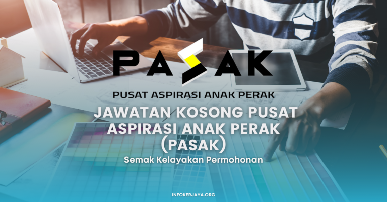 Jawatan Kosong Pusat Aspirasi Anak Perak (PASAK)