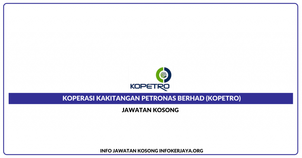 Jawatan Kosong Kopetro Trading & Services Sdn Bhd 