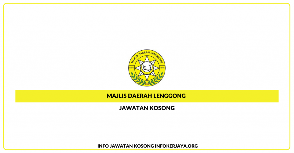 Jawatan Kosong Majlis Daerah Lenggong