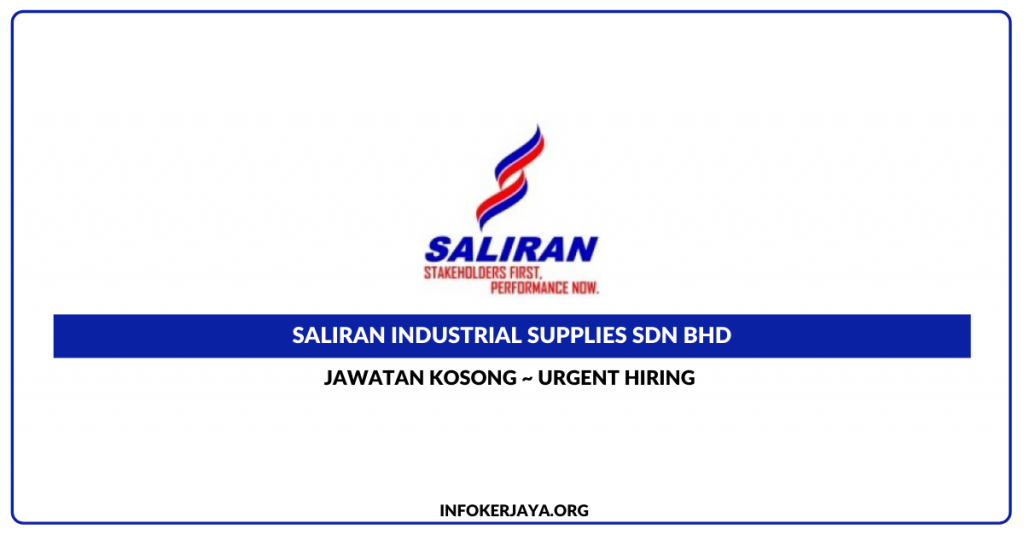 Jawatan Kosong Saliran Industrial Supplies Sdn Bhd