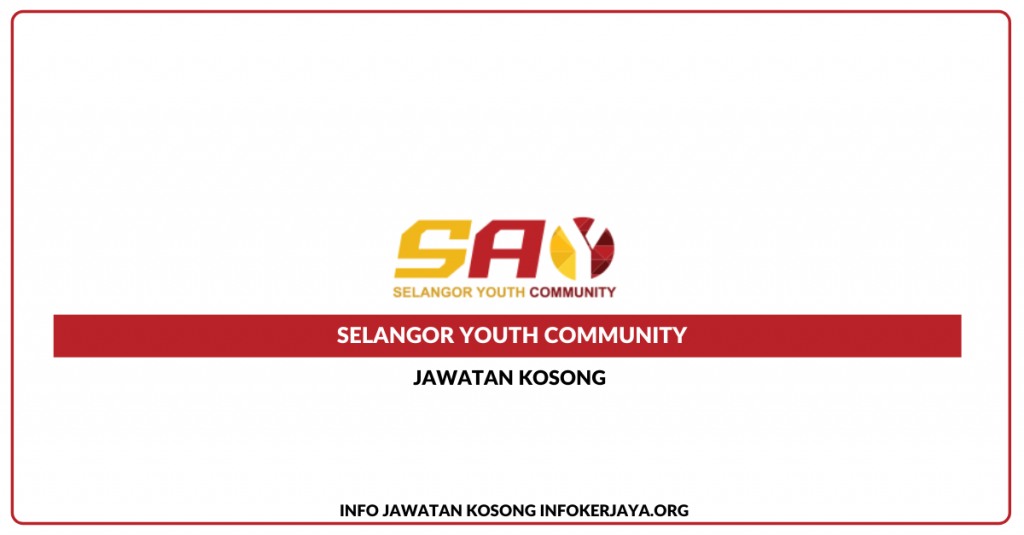 Jawatan Kosong Selangor Youth Community