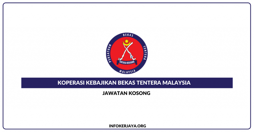 Iklan Jawatan Koperasi Kebajikan Bekas Tentera Malaysia