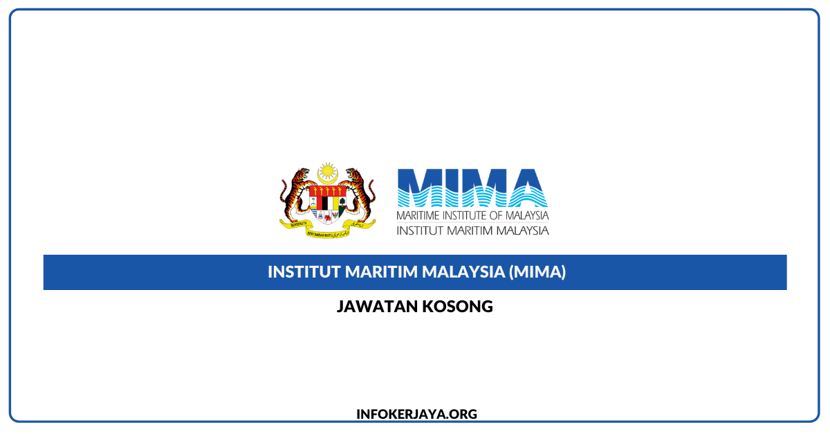 Jawatan Kosong Institut Maritim Malaysia (MIMA) u2022 Jawatan Kosong 