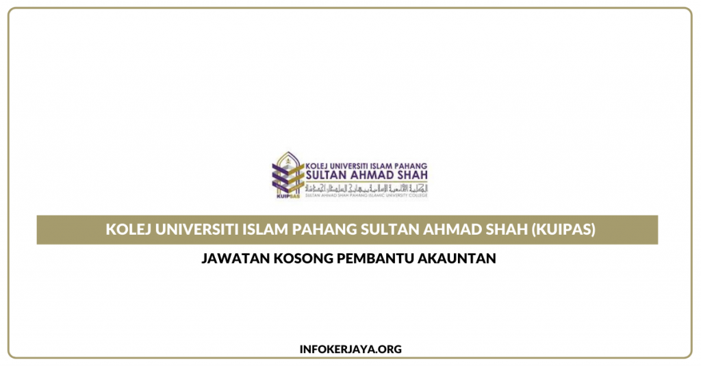 Jawatan Kosong Pembantu Akauntan ~ KUIPSAS