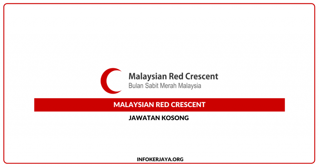 Jawatan Kosong Malaysian Red Crescent