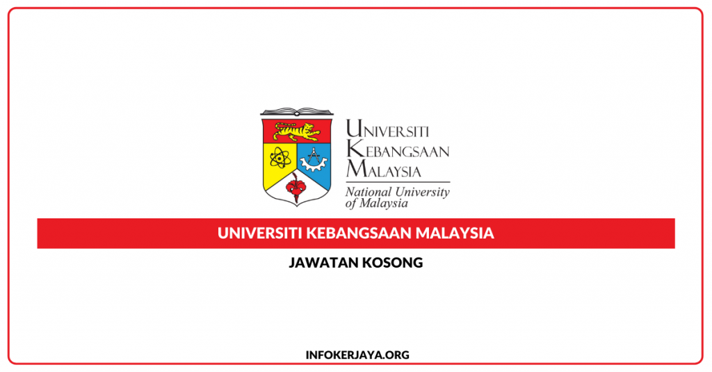 Jawatan Kosong Universiti Kebangsaan Malaysia (HR)