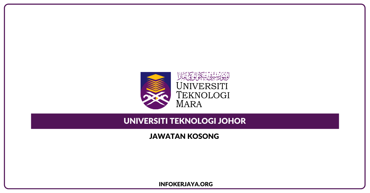 Jawatan kosong uitm johor