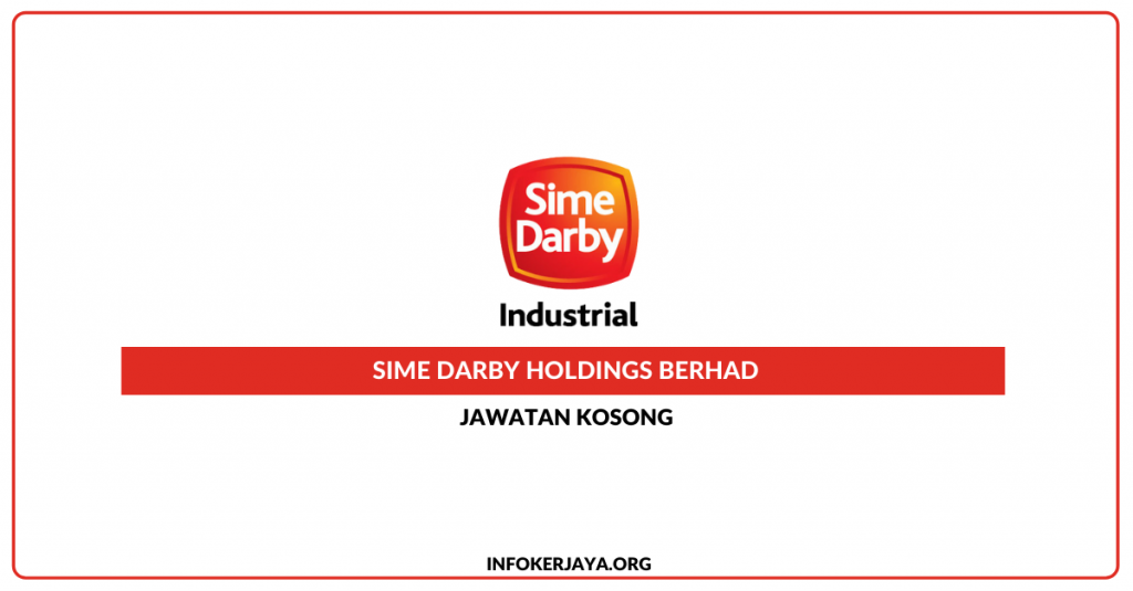 Jawatan Kosong Sime Darby Holdings Berhad ~ Pelbagai Lokasi