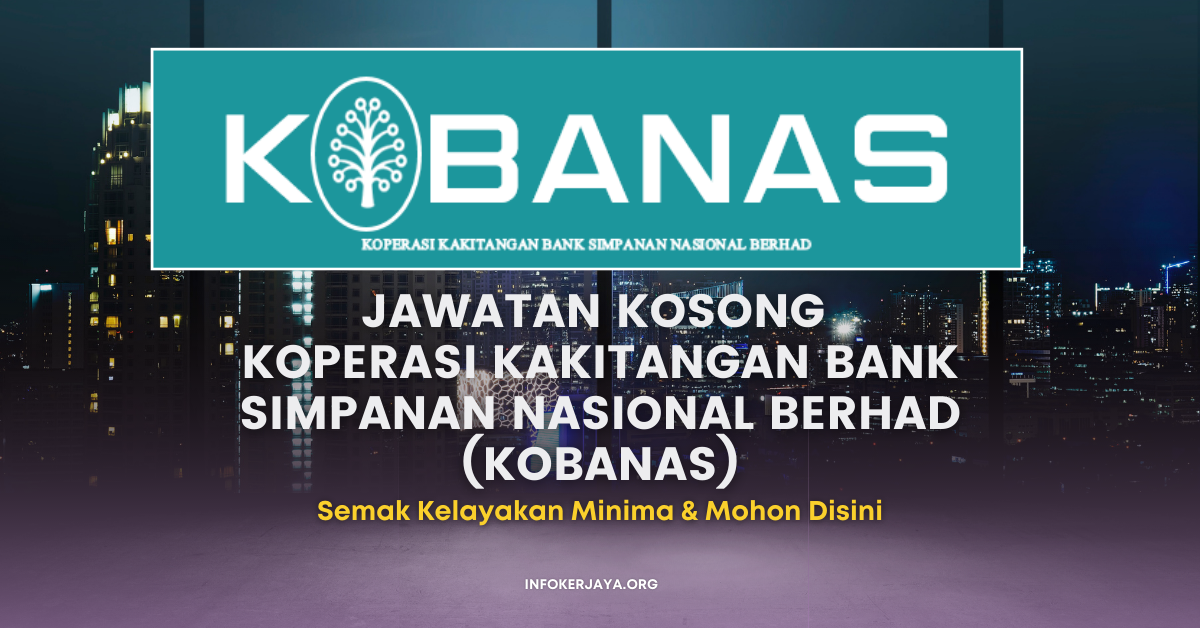 Jawatan Kosong Koperasi Kakitangan Bank Simpanan Nasional Berhad ...