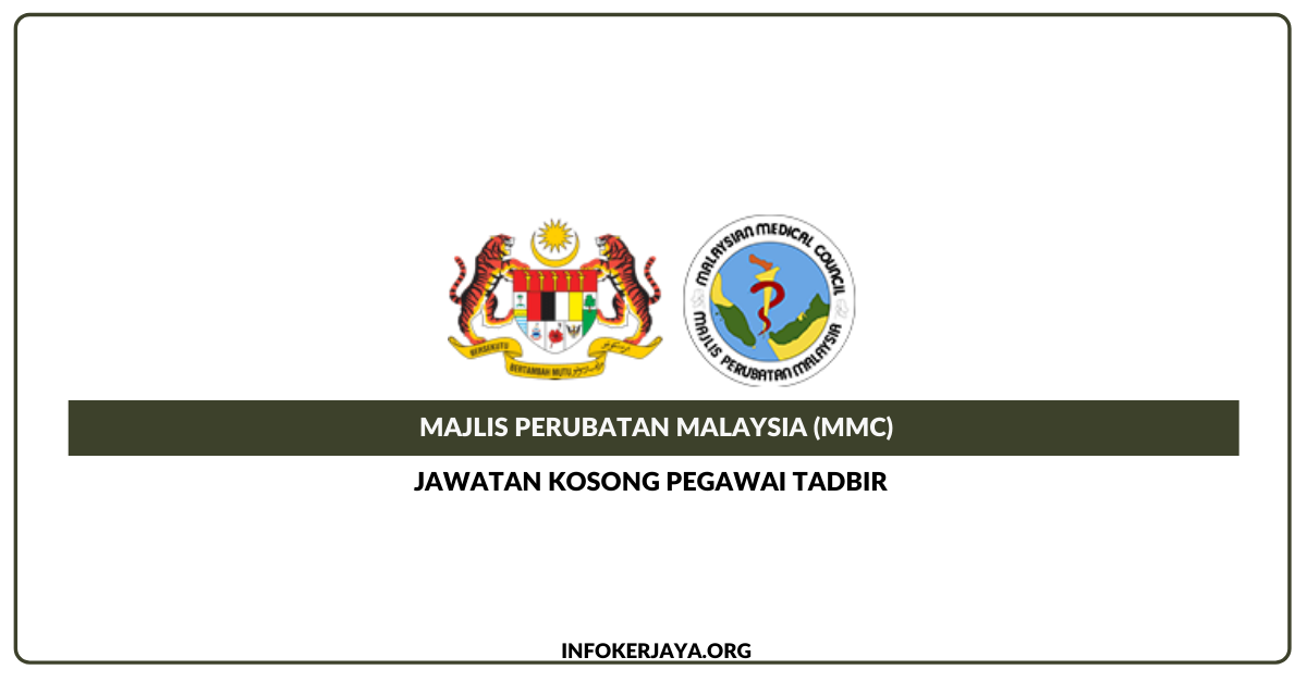 Jawatan Kosong Majlis Perubatan Malaysia Mmc Pegawai Tadbir Jawatan Kosong Terkini