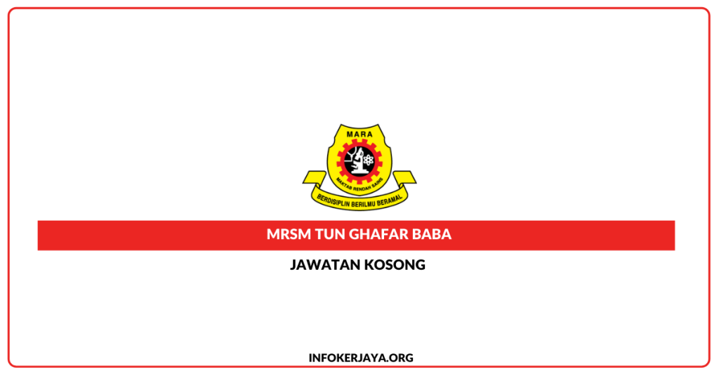 Jawatan Kosong MRSM Tun Ghafar Baba