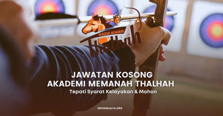 Jawatan Kosong Akademi Memanah Thalhah