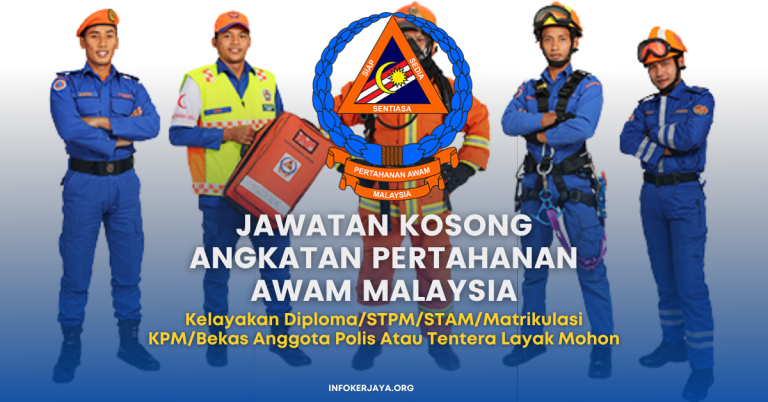 Jawatan Kosong Angkatan Pertahanan Awam Malaysia _ Kelayakan DiplomaSTPMSTAMMatrikulasi KPMBekas Anggota Polis Atau Tentera Layak Mohon