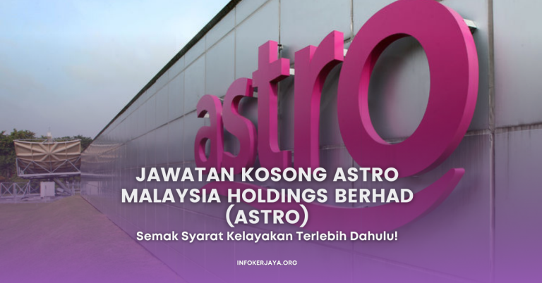 Jawatan Kosong Astro Malaysia Holdings Berhad (Astro)