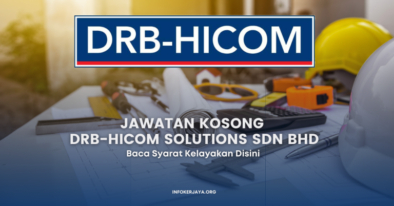 Jawatan Kosong DRB-HICOM Solutions Sdn Bhd